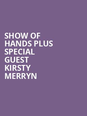 Show of Hands plus special guest Kirsty Merryn at Union Chapel